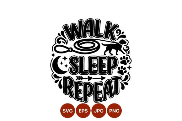 Evaluating the Walk Sleep Repeat Dog Leash Vector for Creative Projects